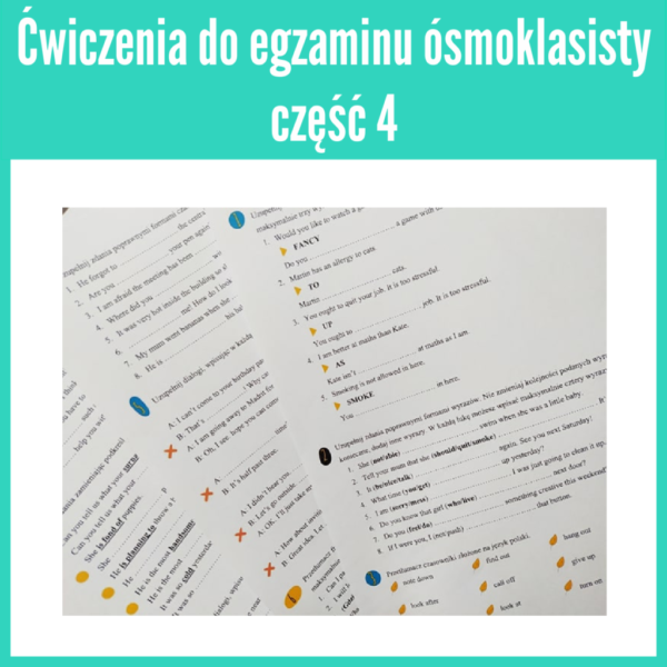 Ćwiczenia do egzaminu ósmoklasisty część 4 (pdf)