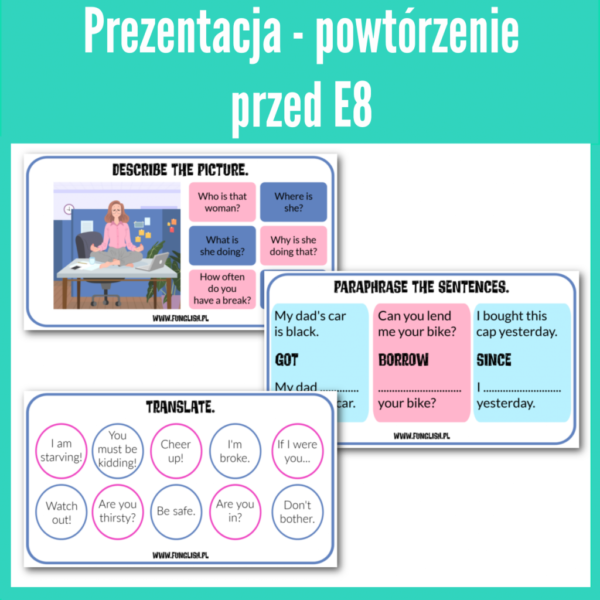 Prezentacja PowerPoint - powtórka przed E8